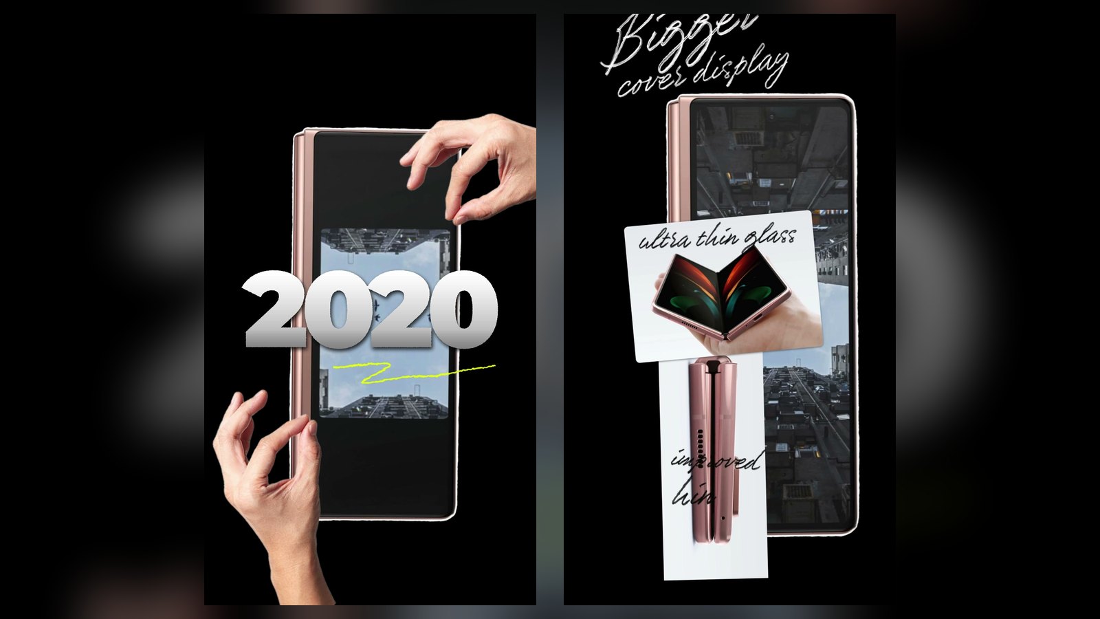2020: bigger cover display, ultra thin glass, the Hideaway Hinge. Frames from our film. 2020: bigger cover display, ultra thin glass, the Hideaway Hinge. Frames from our film.