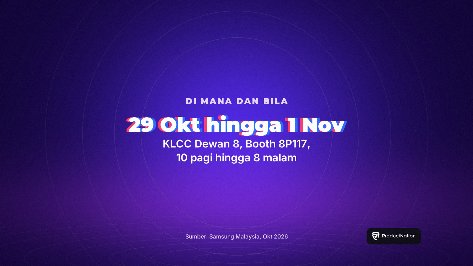 Samsung di HOMEDEC 2026: 29 Oktober hingga 1 November, KLCC Dewan 8 Booth 8P117