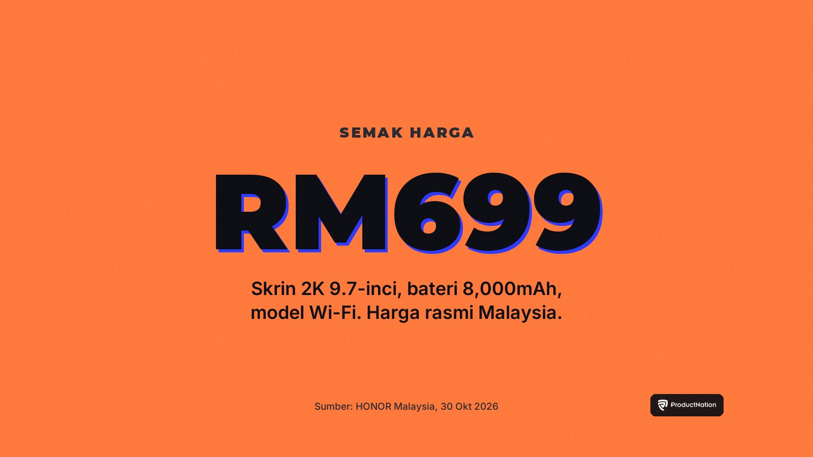 Semak harga: HONOR Pad X7b pada RM699 di Malaysia