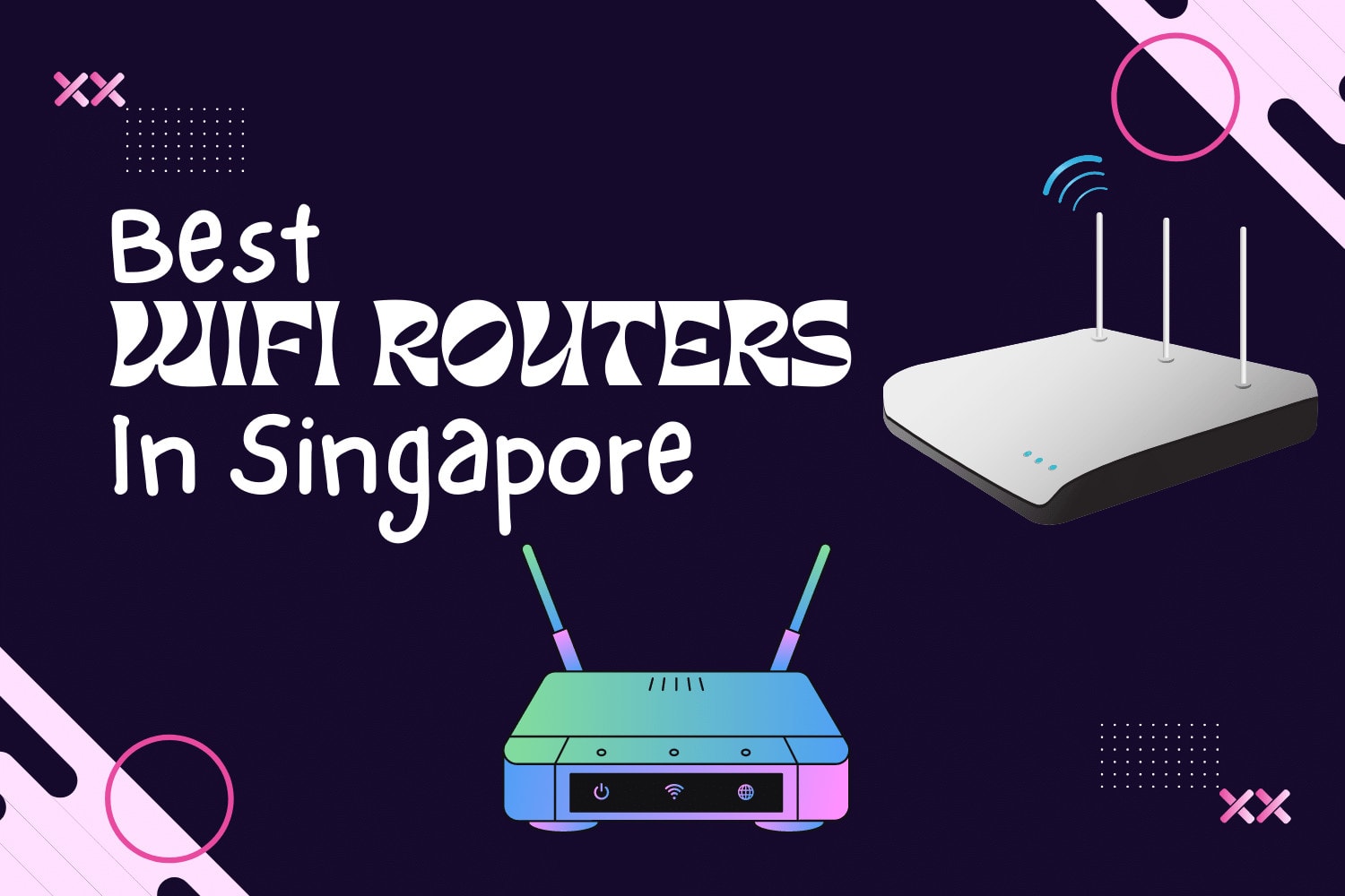 10 Best Routers in Singapore 2024 WiFi Routers
