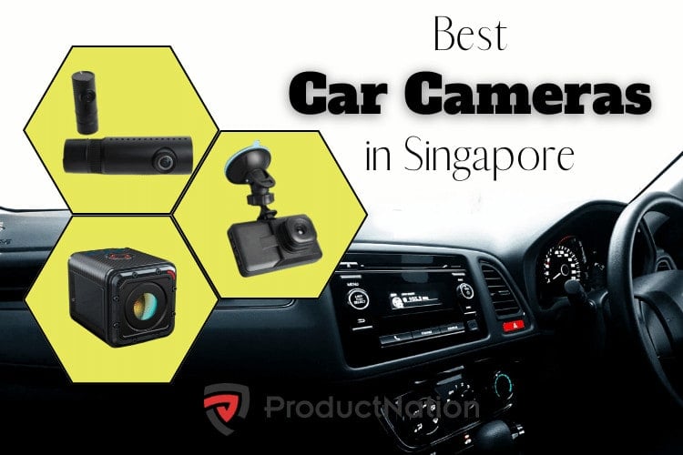 10 Best Car Cameras in Singapore 2024 - Top Dashcams