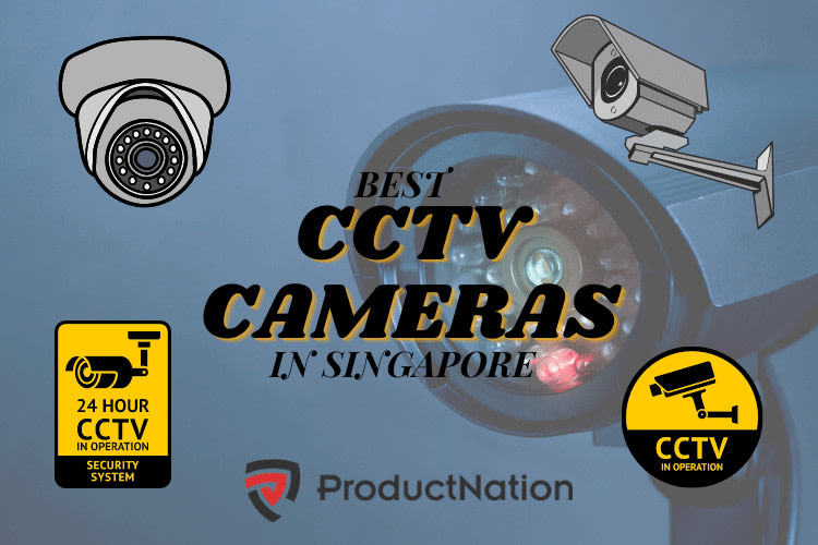 best-cctv-cameras-in-singapore