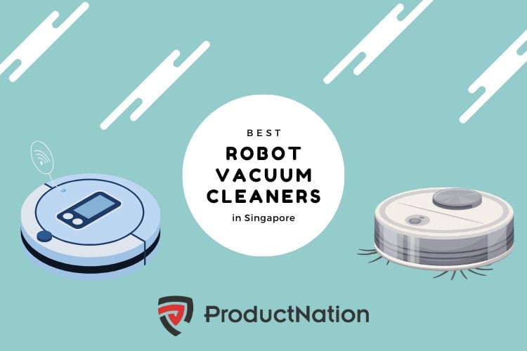 10 Best Robot Vacuum Cleaners in Singapore 2024