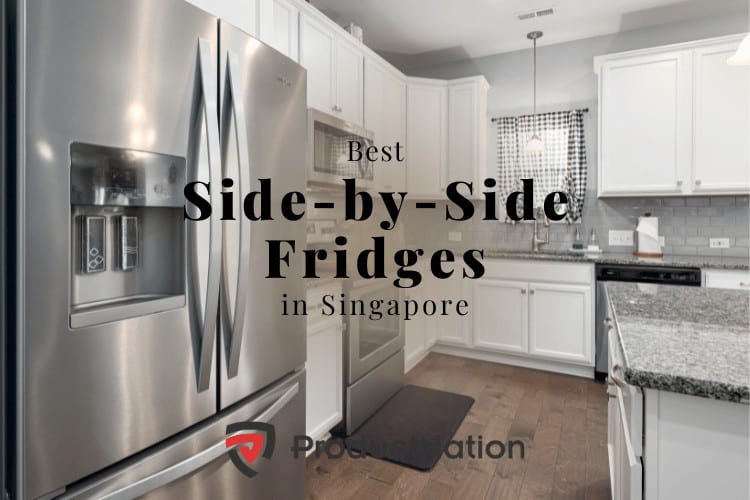 10 Best Side by Side Refrigerators in Singapore 2024 Top Fridges
