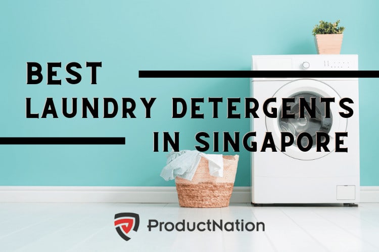 best-laundry-detergent-singapore