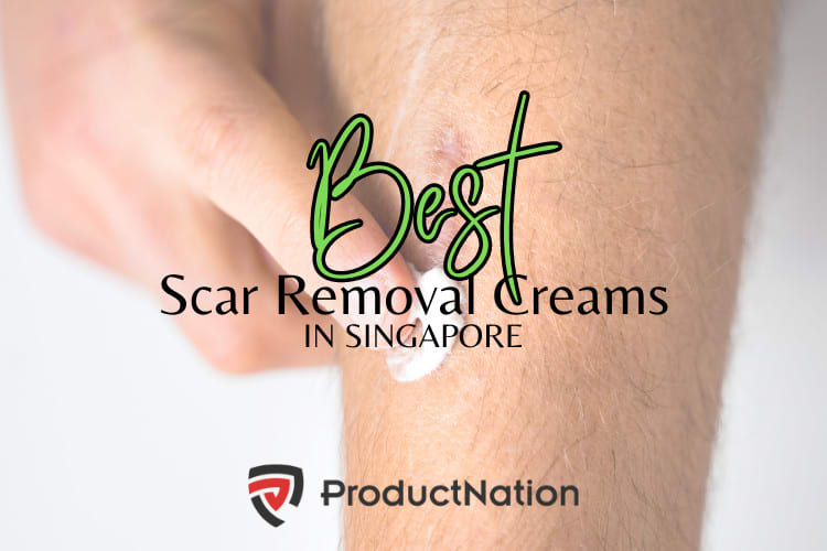 best-scar-removal-cream-singapore
