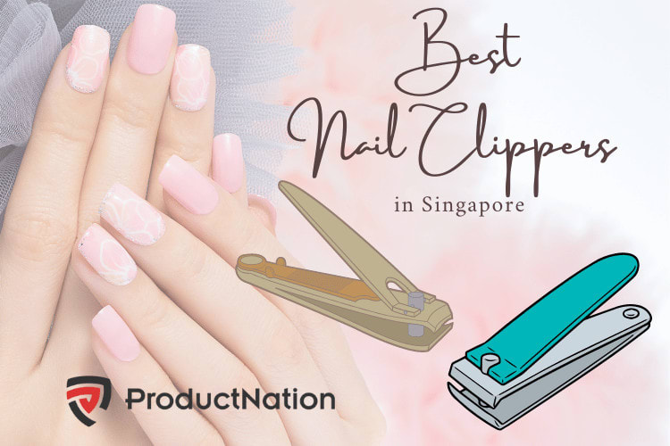 best-nail-clipper-singapore