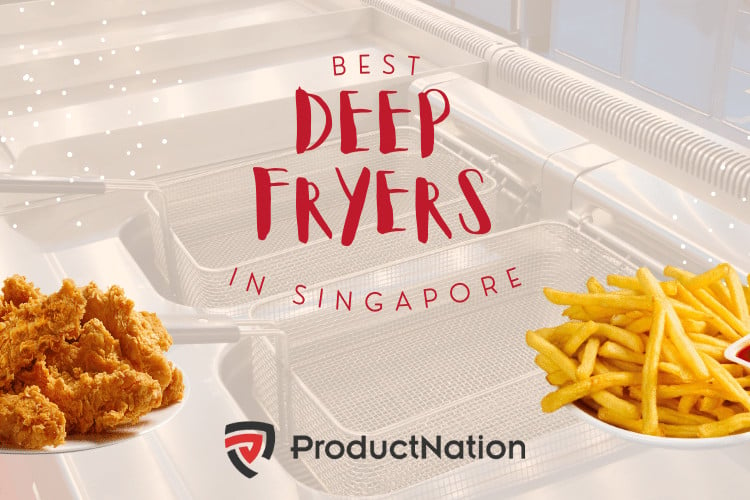 best-deep-fryer-singapore