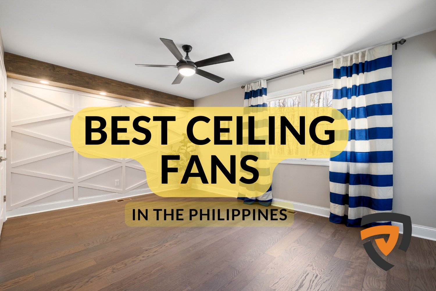 Best Ceiling Fans In Philippines 2024