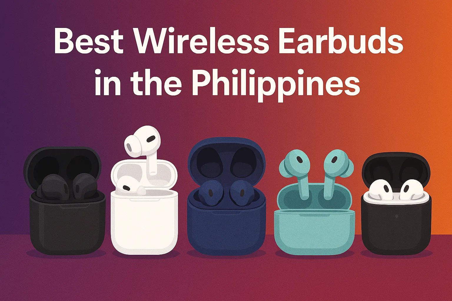 best-wireless-earbuds-philippines