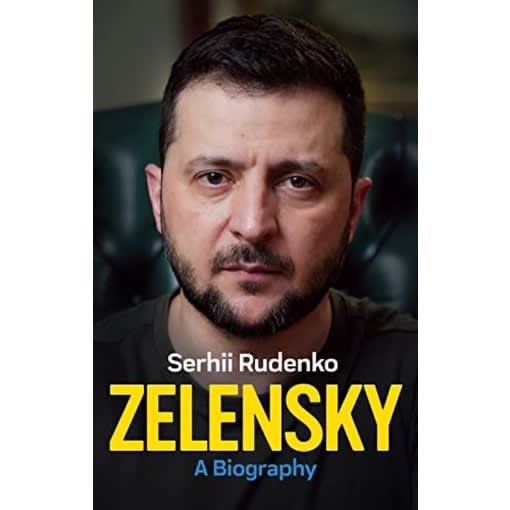 Zelensky A Biography