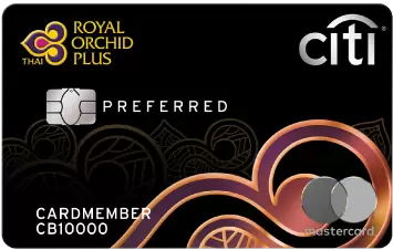 บัตรเครดิต Citi Royal Orchid Plus Preferred (บัตรเครดิตซิตี้ รอยัล ออร์คิด พลัส พรีเฟอร์)